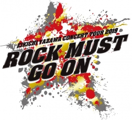 EIKICHI YAZAWA CONCERT TOUR 2019 'ROCK MUST GO ON'(仙台)12月
