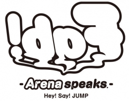 Hey!Say!JUMP!Fab! ーArena-Speaks-(仙台)1月