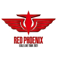 EXILE 20th ANNIVERSARY EXILE LIVE TOUR 2021“RED PHOENIX”（仙台）3月